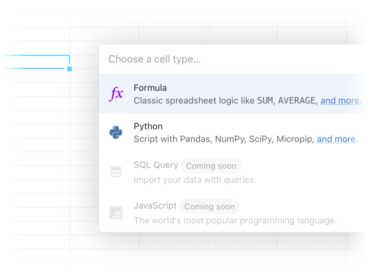 Stylzied screenshot from Quadratic showing a list of languages the user can choose from when populating a cell, including: Formulas, Python, SQL queries, and JavaScript (the latter two are disabled and labeled as “Coming soon”).